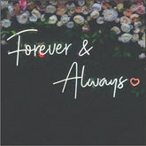 Forever and always wedding neon sign